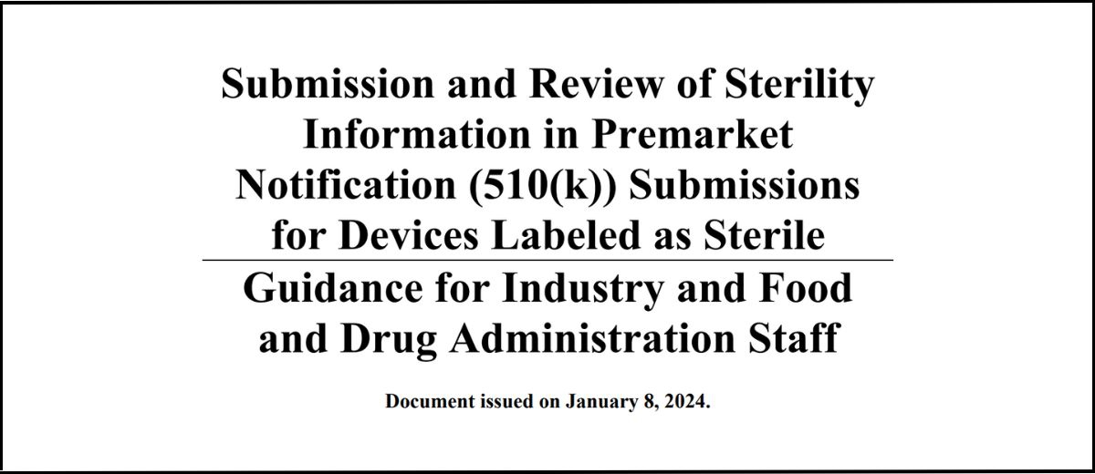 FDA 最新指引:無菌醫療器材在 510(k)上市申請之滅菌資訊
