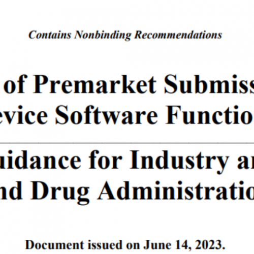 美國 FDA 最新指引：醫材軟體功能—上市提交內容建議
