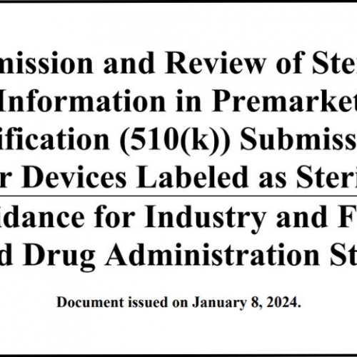 FDA 最新指引：無菌醫療器材在 510(k)上市申請之滅菌資訊