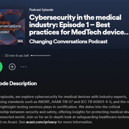 SGS Podcast:醫療行業網路安全 - 醫療技術設備製造商的最佳實踐